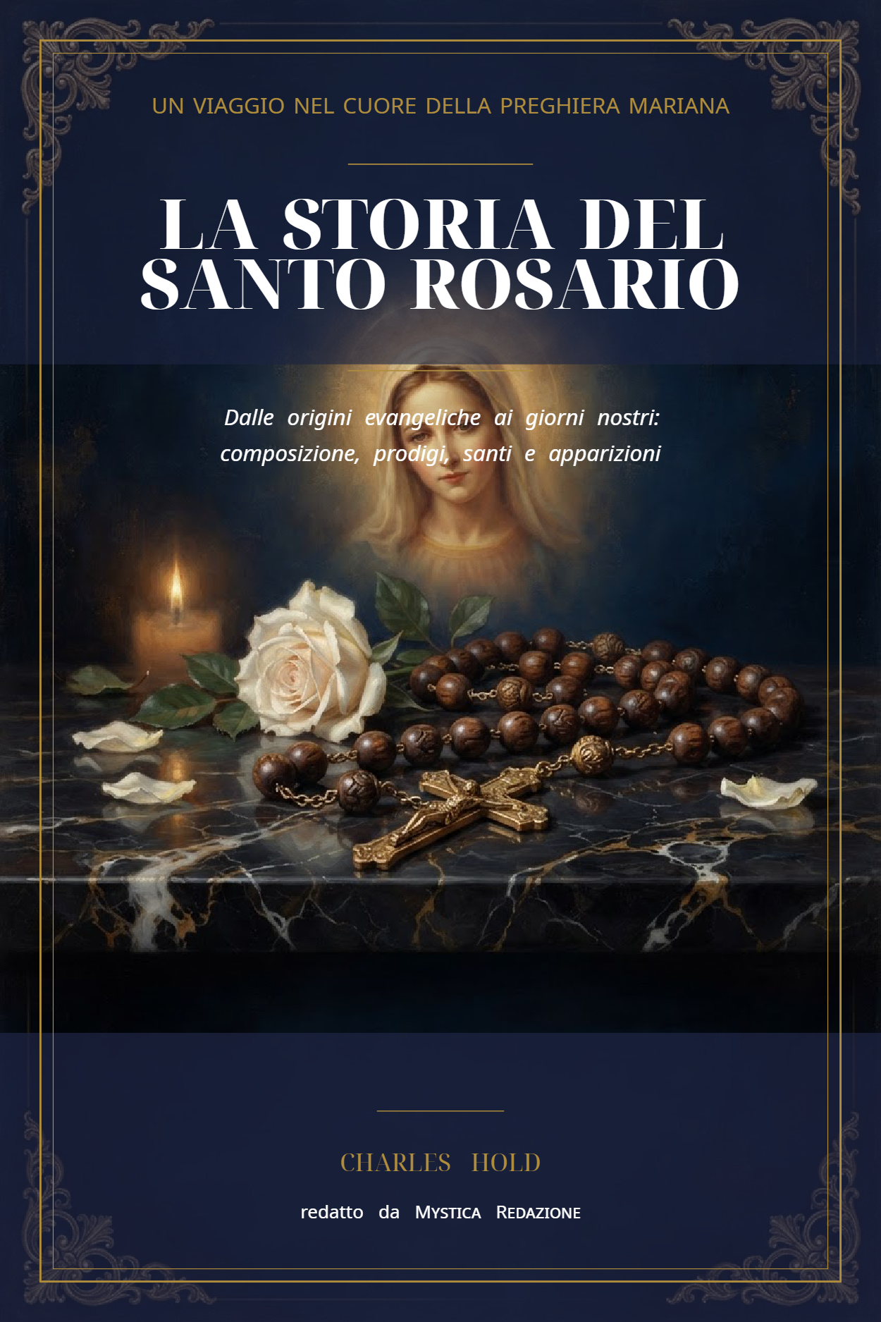 Copertina di La Storia del Santo Rosario
